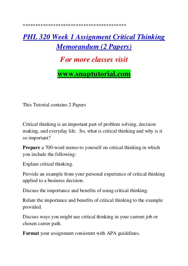 phl/320 critical thinking discussion and summary phl/320 critical thinking discussion and summary